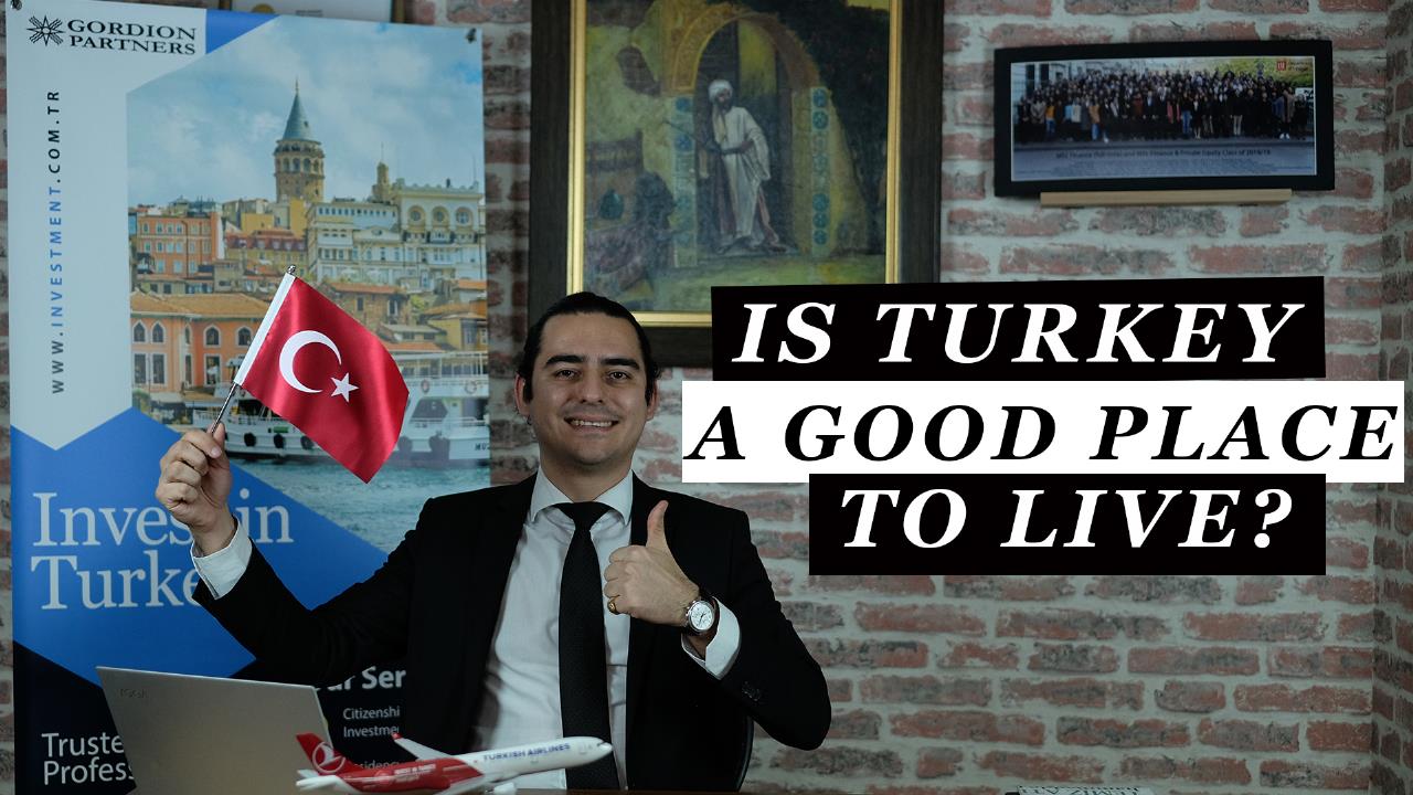 Is Turkey a Good Place to Live? 10 Reasons Why You May Want to Move Here