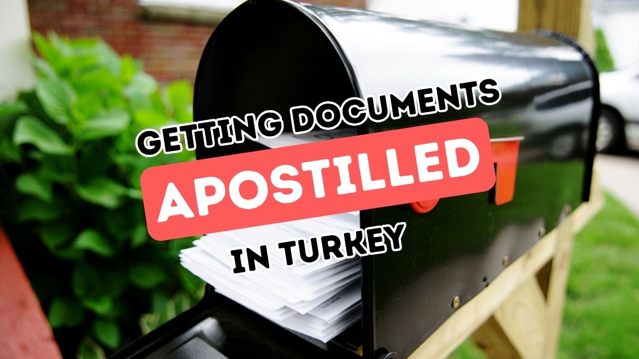 Grundlegender Leitfaden zur Apostillierung, Übersetzung und Beglaubigung von Dokumenten in der Türkei