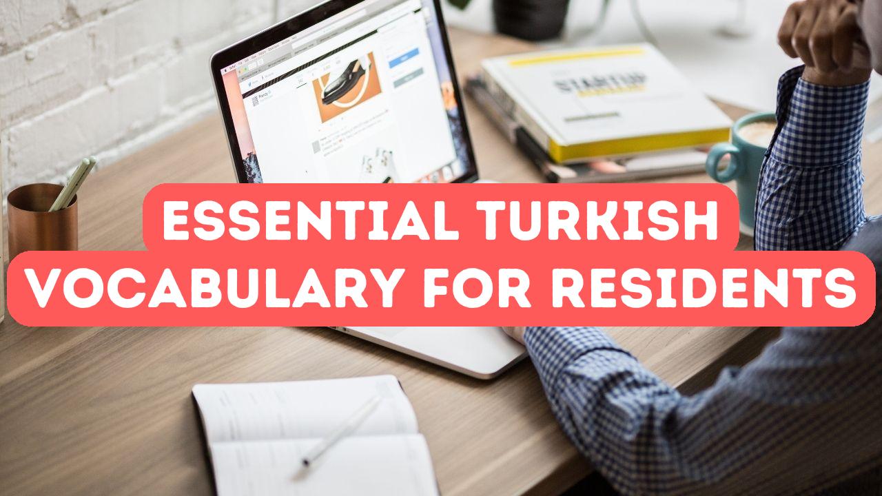 Essentielles türkisches Vokabular für Bewohner