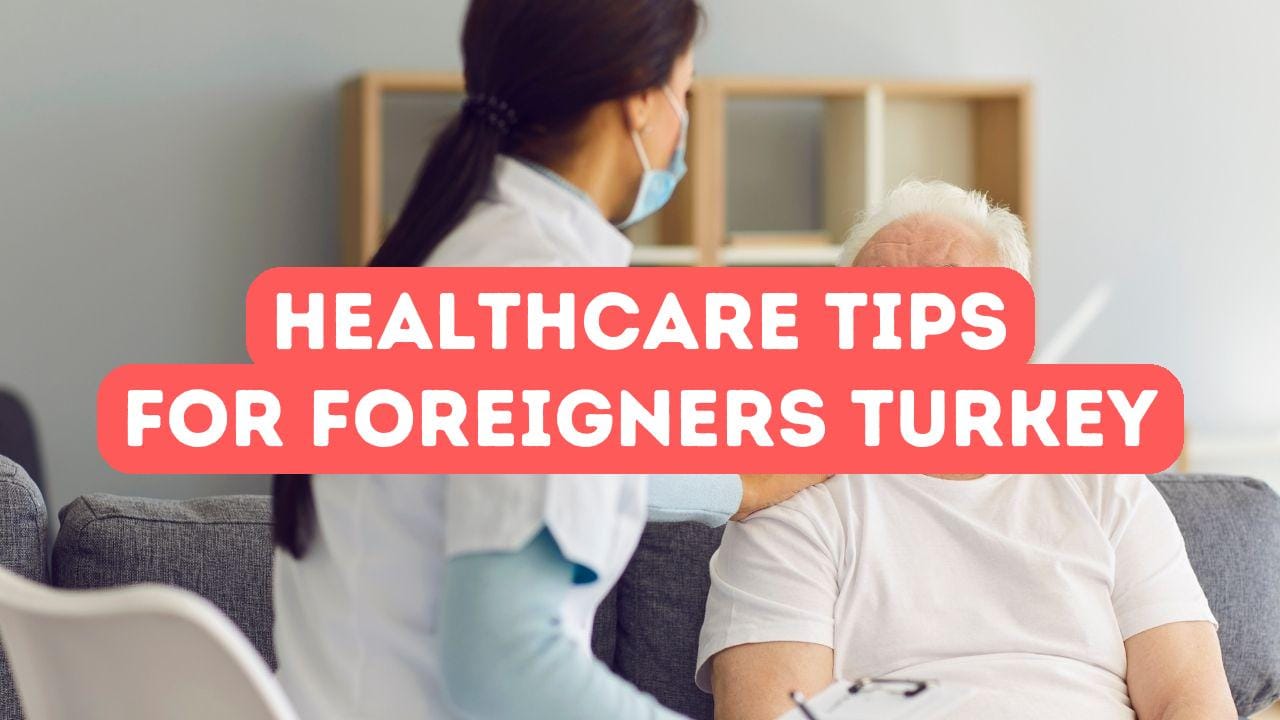 Gesundheitsversorgung in der Türkei: Was Expats wissen müssen