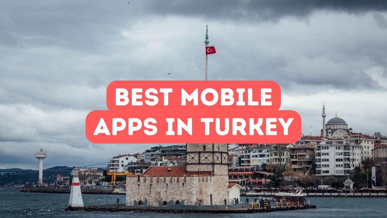 Die besten mobilen Apps, die jeder Ausländer in der Türkei nutzen sollte