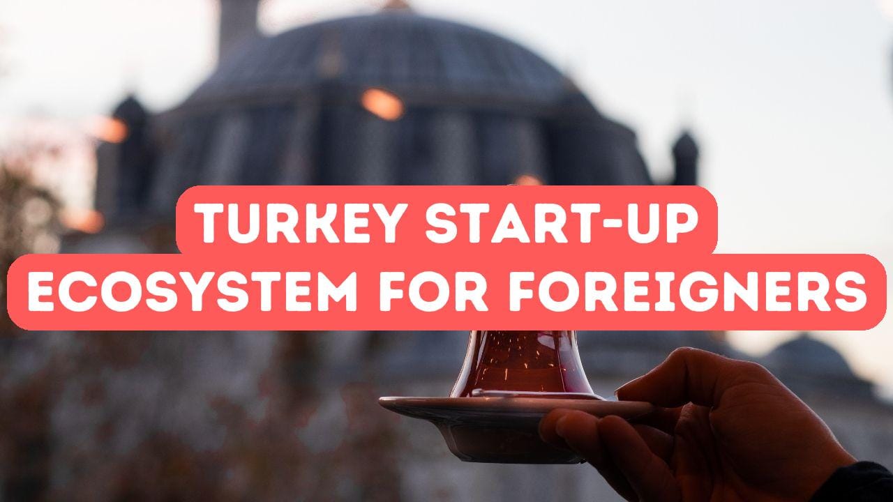Türkisches Start-up-Ökosystem für ausländische Unternehmer