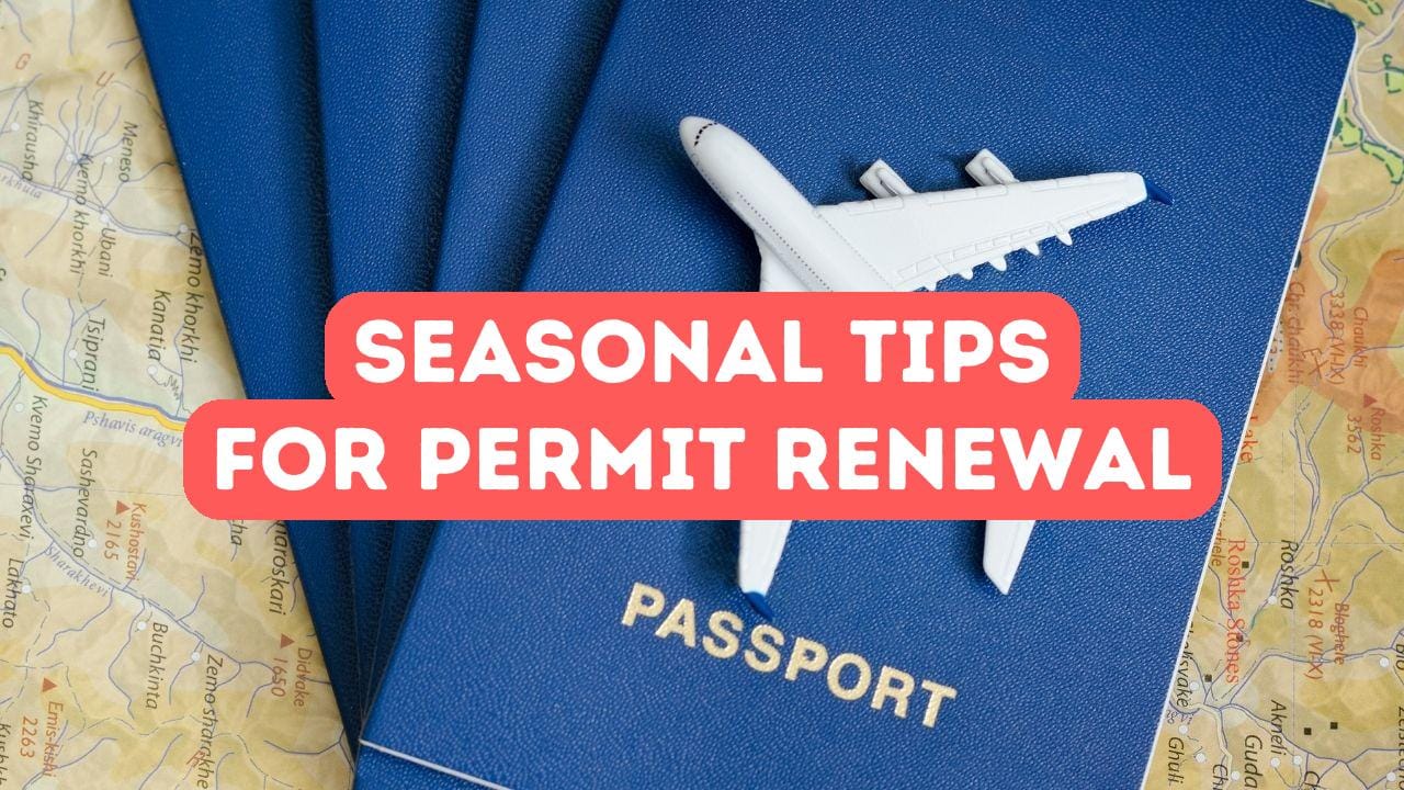 Seasonal Tips for Renewing Residence Permits in Turkey